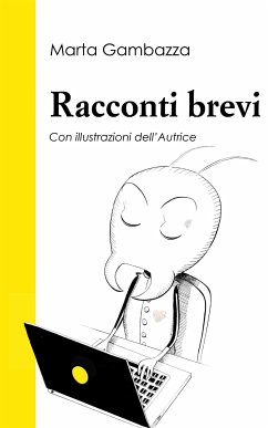 Racconti brevi (eBook, ePUB) - Gambazza, Marta