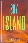 Sky Island (Annotated) (eBook, ePUB)