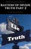 Bastion of Divine Truth (eBook, ePUB)