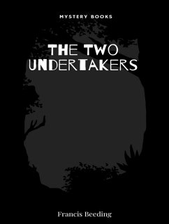 The Two Undertakers (eBook, ePUB) - Beeding, Francis