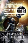 Kräfte der Unsterblichkeit (OUTER-SPACE COMMANDER 3) (eBook, ePUB)