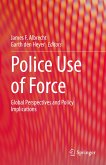 Police Use of Force (eBook, PDF)
