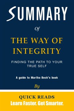 Summary of The Way of Integrity (eBook, ePUB) - Reads, Quick