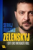 Zelenskyj – i sitt livs viktigaste roll (eBook, ePUB)