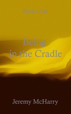 Being in the Cradle (eBook, ePUB) - McHarry, Jeremy