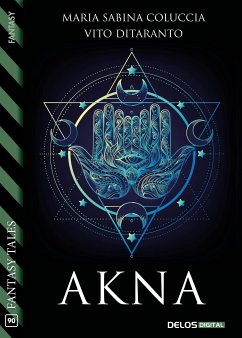 Akna (eBook, ePUB) - Ditaranto, Vito; Sabina Coluccia, Maria