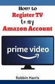 How to register tv to my Amazon account (eBook, ePUB)