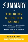 Summary of The Body Keeps the Score (eBook, ePUB)