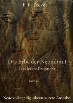 Das Erbe der Nephilim - Band 1 (eBook, ePUB) - Neyer, Friedhelm