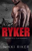 Ryker: Motorcycle Club Romance (Sleepless Spades MC, #2) (eBook, ePUB)