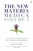 The New Materia Medica: Volume III (eBook, ePUB) The New Materia Medica: Volume III (eBook, ePUB)