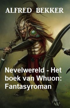 Cover Nevelwereld - Het boek van Whuon: Fantasyroman (eBook, ePUB)