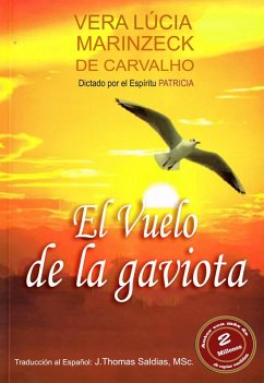 Cover El Vuelo de la Gaviota (Vera Lúcia Marinzeck de Carvalho) (eBook, ePUB)