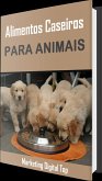 Comida Caseira para Animais de Estimação (eBook, ePUB)