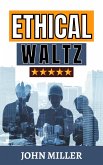 Ethical Waltz (eBook, ePUB)