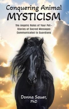Conquering Animal Mysticism (eBook, ePUB) - Sauer, Donna