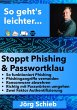 Stoppt Phishing und Passwortklau... - Bild 1