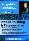 Stoppt Phishing und Passwortklau (eBook, ePUB)