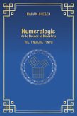 Numerologie de la Novice la Maestru - Vol 1. Nucleul fiin¿ei (eBook, ePUB)