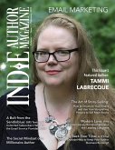 Indie Author Magazine Featuring Tammi Labrecque: Email Marketing, Building Your Mailing List, Author Newsletter Strategies, and Connecting with Readers (eBook, ePUB)