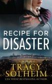 Recipe for Disaster (Men of the Secret Service, #1) (eBook, ePUB) Recipe for Disaster (Men of the Secret Service, #1) (eBook, ePUB)