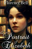 A Portrait of Elizabeth: A Pride and Prejudice Variation (eBook, ePUB)