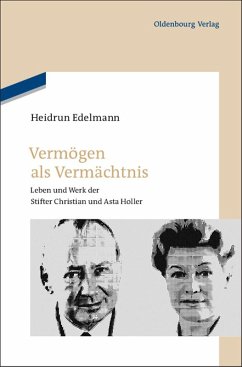 Vermögen als Vermächtnis (eBook, PDF) - Edelmann, Heidrun