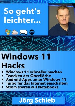 Windows 11 Hacks (eBook, ePUB) - Schieb, Jörg