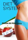 DIET SYSTEM - DESAFIO 21 DIAS (eBook, ePUB) DIET SYSTEM - DESAFIO 21 DIAS (eBook, ePUB)