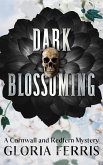 Dark Blossoming (A Cornwall & Redfern Mystery, #4) (eBook, ePUB)