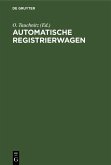 Automatische Registrierwagen (eBook, PDF) Automatische Registrierwagen (eBook, PDF)