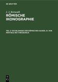 Die Bildnisse der Römischen Kaiser, III. Von Pertinax bis Theodosius (eBook, PDF)