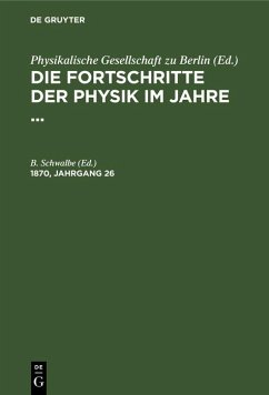 Cover Die Fortschritte der Physik im Jahre .... 1870, Jahrgang 26 (eBook, PDF)