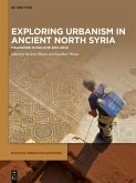 Exploring urbanism in ancient North Syria (eBook, ePUB)