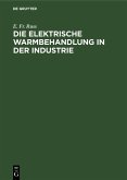 Die elektrische Warmbehandlung in der Industrie (eBook, PDF)