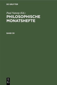 Philosophische Monatshefte. Band 30 (eBook, PDF)