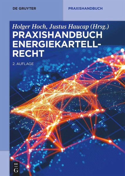 Praxishandbuch Energiekartellrecht (eBook, ePUB)