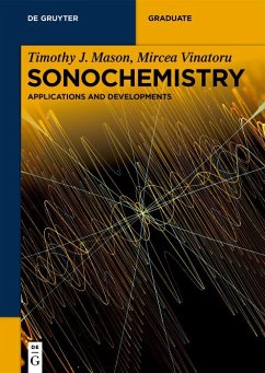 Sonochemistry (eBook, ePUB) - Mason, Timothy J.; Vinatoru, Mircea