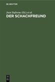 Der Schachfreund (eBook, PDF)