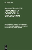 Fragmenta poetarum comoediae antiquae continentis, pars prima (eBook, PDF)