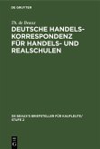 Deutsche Handelskorrespondenz für Handels- und Realschulen (eBook, PDF)