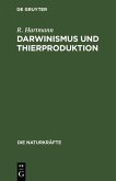 Darwinismus und Thierproduktion (eBook, PDF)