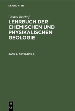 Cover Gustav Bischof: Lehrbuch der chemischen und physikalischen Geologie. Band 2, Abteilung 3 (eBook, PDF)