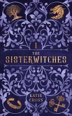 The Sisterwitches Book 1 (eBook, ePUB)
