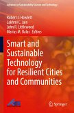 Smart and Sustainable Technology for Resilient Cities and Communities