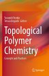 Topological Polymer Chemistry - Bild 1