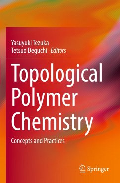 Topological Polymer Chemistry