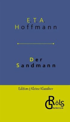 Der Sandmann - Hoffmann, E. T. A.