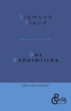 Das Unheimliche - Freud, Sigmund