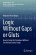 Logic Without Gaps or Gluts - Bild 1